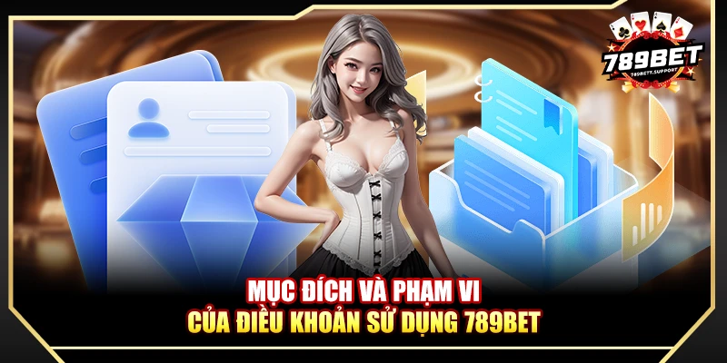 Mục đích sử dụng thông tin của chính sách bảo mật 789bet