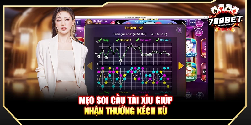 Mẹo soi cầu Tài Xỉu giúp nhận thưởng kếch xù
